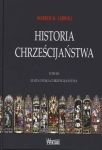 HISTORIA CHRZEŚCIJAŃSTWA TOM 3 ZŁOTA EPOKA WARREN H. CARROLL