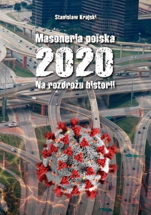 MASONERIA POLSKA 2020 STANISŁAW KRAJSKI