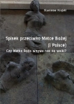SPISEK PRZECIWKO MATCE BOŻEJ I POLSCE STANISŁAW KRAJSKI