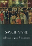 SAVOIR VIVRE PODRĘCZNIK W PILNYCH POTRZEBACH STANISŁAW KRAJSKI