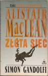 ZŁOTA SIEĆ ALISTAIR MACLEAN