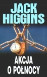 AKCJA O PÓŁNOCY JACK HIGGINS