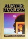 ZŁOTE RENDEZ VOUS ALISTAIR MACLEAN
