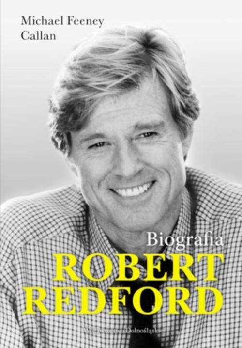 ROBERT REDFORD BIOGRAFIA CALLAN MICHAEL FEENEY