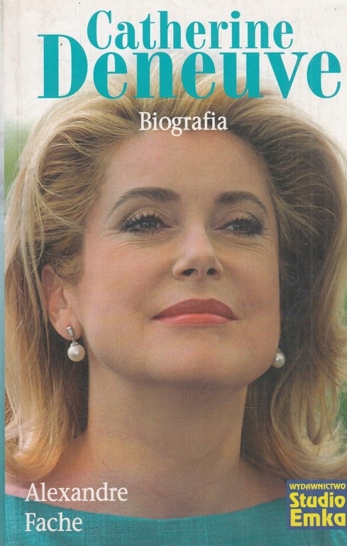 CATHERINE DENEUVE BIOGRAFIA ALEXANDRE FACHE