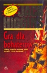 GRA DLA BOHATERÓW JACK HIGGINS