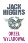 ORZEŁ WYLĄDOWAŁ JACK HIGGINS