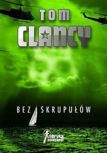 BEZ SKROPUŁÓW TOM CLANCY