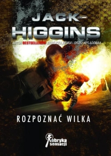 ZESTAW JACK HIGGINS x14 SOLO WSTĄPIĆ DO PIEKIEŁ TYSIĄC TWARZY NOCY