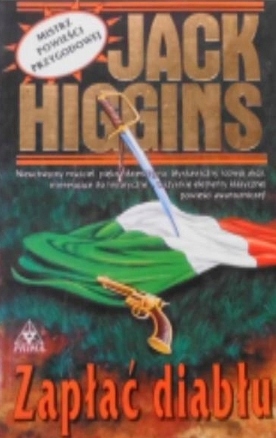 ZESTAW JACK HIGGINS X4 ZABÓJCZA ZIEMIA ZAPŁAĆ DIABŁU ZDRAJCA TYGRYS