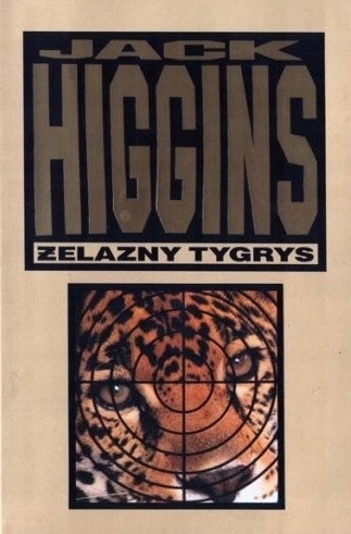 ZESTAW JACK HIGGINS X4 ZABÓJCZA ZIEMIA ZAPŁAĆ DIABŁU ZDRAJCA TYGRYS