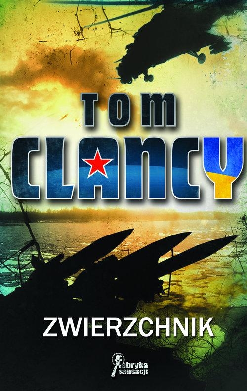 ZWIERZCHNIK MARK GREANEY TOM CLANCY