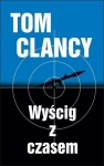 WYŚCIG Z CZASEM TOM CLANCY