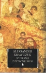 SPOTKANIA Z PETRONIUSZEM ALEKSANDER KRAWCZUK