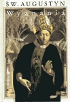 ŚWIĘTY AUGUSTYN WYZNANIA ZYGMUNT KUBIAK