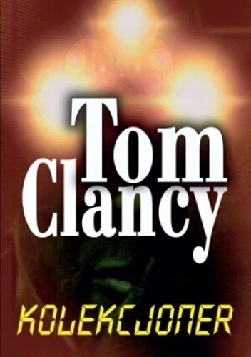 KOLEKCJONER TOM CLANCY