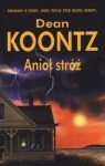 ANIOŁ STRÓŻ DEAN KOONTZ