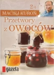 PRZETWORY Z OWOCÓW 2/4 MACIEJ KUROŃ