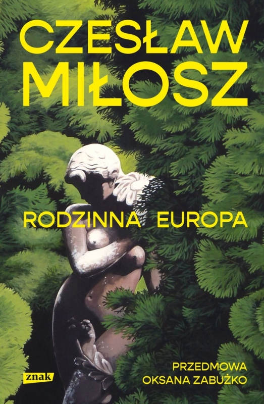 RODZINNA EUROPA CZESŁAW MIŁOSZ