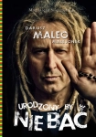 DARIUSZ MALEO MALEJONEK URODZONY BY SIĘ NIE BAĆ KULTURA IZRAEL MOSKWA ARMIA