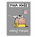 PSIA KOŚĆ ANDRZEJ MLECZKO
