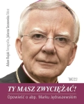 ABP MAREK JEDRASZEWSKI TY MASZ ZWYCIĘŻAĆ A BUJAK J SOSNOWSKA