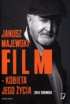 JANUSZ MAJEWSKI FILM KOBIETA JEGO ŻYCIA ZOFIA TUROWSKA