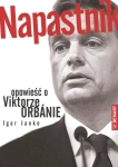 VIKTOR ORBAN PREMIER WĘGRY NAPASTNIK OPOWIEŚĆ IGOR JANKE
