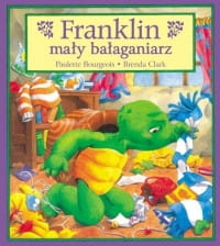 FRANKLIN MAŁY BAŁAGANIARZ BRENDA CLARK