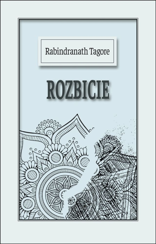 ROZBICIE TAGORE RABINDRANATH