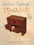RYMOWANKI DLA DUŻYCH DZIECI WISŁAWA SZYMBORSKA