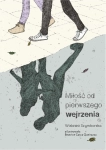 MIŁOŚĆ OD PIERWSZEGO WEJRZENIA WISŁAWA SZYMBORSKA