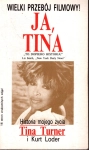 JA TINA HISTORIA MOJEGO ŻYCIA KURT LODER TINA TURNER
