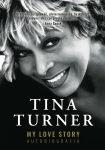MY LOVE STORY TINA TURNER AUTOBIOGRAFIA
