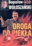 DROGA DO PIEKŁA STALIN 1941-1945 BOGUSŁAW WOŁOSZAŃSKI