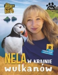 NELA W KRAINIE WULKANÓW NELA MAŁA REPORTERKA