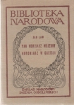 PAN KOMISARZ WOJENNY KORONIARZ W GALICJI JAN  LAM BIBLIOTEKA NARODOWA
