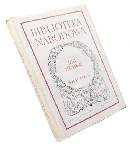 WYBÓR PORZJI JÓZEF CZECHOWICZ BIBLIOTEKA NARODOWA