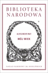 MÓJ WIEK ALEKSANDER WAT BIBLIOTEKA NARODOWA