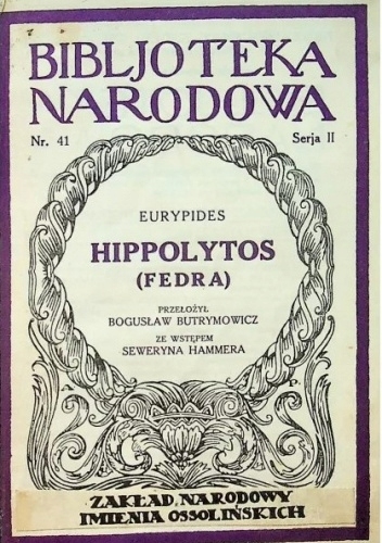 MEDEA HIPPOLITOS EURYPIDES BIBLIOTEKA NARODOWA