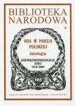 ODA W POEZJI POLSKIEJ ANTOLOGIA TERESA KOSTKIEICZOWA BIBLIOTEKA NARODOWA