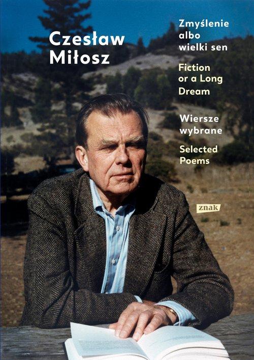 ZMYŚLENIE ALBO WIELKI SEN CZESŁAW MIŁOSZ