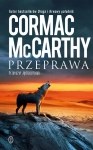 PRZEPRAWA CORMAC MCCARTHY
