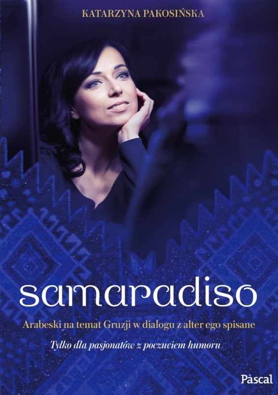 SAMARADISO KATRZYNA PAKOSIŃSKA