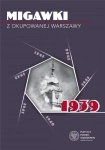 MIGAWKI Z OKUPOWANEJ WARSZAWY 1939 PATRYK PLESKOT ROBERT SPAŁEK