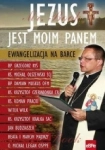 JEZUS JEST MOIM PANEM KSIĄDZ MICHAŁ OLSZEWSKI SCJ (REPRESJONOWANY)
