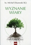 WYZNANIE WIARY (REPRESJONOWANY)OLSZEWSKI KSIĄDZ MICHAŁ SCJ