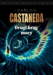 DRUGI KRĄG MOCY CARLOS CASTANEDA