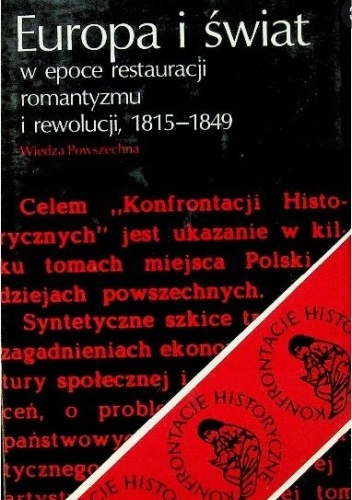 EUROPA I ŚWIAT W EPOCE RESTAURACJI ROMANTYZMU 1815-1849 ZAJEWSKI
