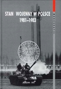 STAN WOJENNY W POLSCE 1981-1983 ANTONI DUDEK